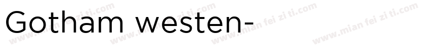 Gotham westen字体转换
